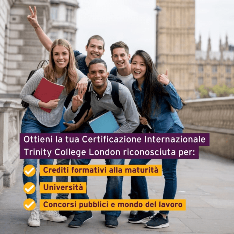 Certificazione internazionale Trinity riconosciuta per crediti formativi, università e concorsi pubblici