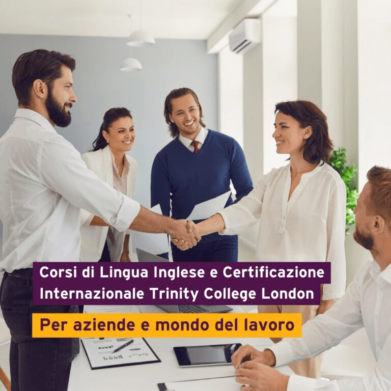 Corsi di lingua inglese e certificazione Trinity per aziende e mondo del lavoro